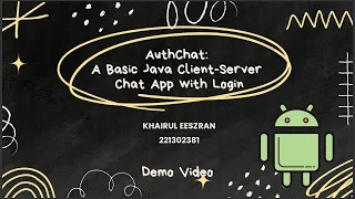 NMK30703 Programming for Networking AuthChat - Java Client-Server Chat Application with Login