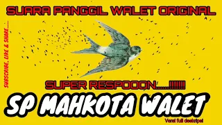 Download SP Mahkota Walet |•| Suara Panggil Walet ORIGINAL MP3