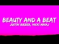 Download Lagu Justin Bieber - Beauty And A Beat (Lyrics) ft. Nicki Minaj