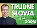 Download Lagu Trudne słowa | Remi Recław SJ | Zoom - 15.09.2025