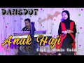 Download Lagu KAU ANAK HAJI AKU ANAK PENJUDI - HAMDAN ATT ( COVER DANGDUT ) SUCI AGUSTIN - MY TRIP MUSIK