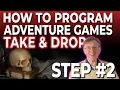 How to Take and Drop Treasures Complete Course in Adventure Game Programming