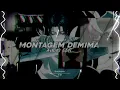 Montagem Demima - sayuruxt & ANTMAG || Edit Audio 