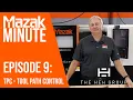 Mazak Minute Episode 9 TPC - Tool Path Control