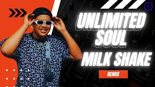 unlimited soul milkshake remix 