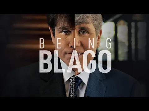 Being Blago | Official Trailer