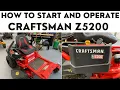 How to Start and Operate a Craftsman Z5200 O Turn Riding Mower