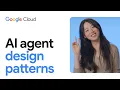 AI agent design patterns