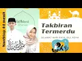 Download Lagu TAKBIRAN IDUL ADHA - Zahron Nasywa \u0026 Nadia Nur Fatimah || GEMA TAKBIR NonStop!!!