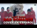 Bad Romance • Lady Gaga • Spanish Version • 🎉 1 AÑO • BrunoVenus7