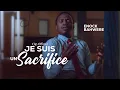 Download Lagu JE SUIS UN SACRIFICE - ENOCK BAHWERE (Clip Officiel)
