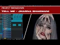 Download Lagu Project Breakdown: JHARNA BHAGWANI - TELL ME (Bedah Lagu Super Mendetail!)