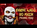 Download Lagu DARNE WALO KO MAIN (PRIVATE MIX)