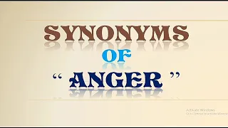 Synonyms of ANGER
