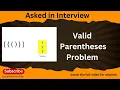 Check for Valid Parentheses Problem Balance Parentheses using stack LeetCode - 20 DSA
