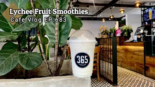 Download Cafe Vlog EP.683 | Lychee Fruit Smoothies | Lychee drinks | Smoothies drinks MP3