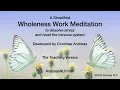 Wholeness Work Meditation Teaching