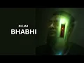 Download Lagu BHABHI - Nijjar ( OFFCIAL VIDEO ) Im Possible