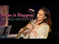 Download Lagu The Jazz Avengers - Make it Happen!