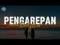 PENGAREPAN - TWENTYNINE (LIRIK LAGU)