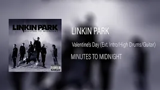 Download Valentine's Day - Linkin Park (Audible Drums/Guitar) MP3