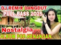 Download Lagu TRENDING ‼️REMIX SLOW BASS 2O25 LAGU POP NOSTALGIA ‼️ DANGDUT REMIX ENAK DI DENGAR AUDIO JERNIH 