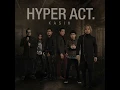 Kasih - Hyper Act