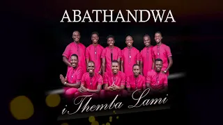 abathandwa ithemba lami official audio 