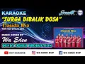 Lagu KARAOKE SURGA DIBALIK DOSA (NADA WANITA) - NASIDA RIA │ CREATED BY DOP #94