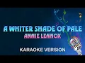 Download Lagu A Whiter Shade Of Pale - Annie Lennox (Karaoke)