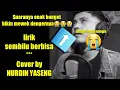 Download Lagu Sembilu berbisa - cover by NURDIN YASENG ( versi lirik )