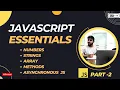 Mastering JavaScript Essentials Strings Numbers Arrays and Asynchronous Programming Part 2