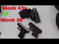 Size Comparison Glock 43X vs Glock 26