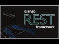 Django REST Framework Your First REST API Plus Deployment