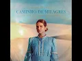 Caminho de Milagres (Ao Vivo Nos Lençóis Maranhenses) (Playback)