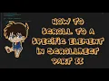 How to scroll to a specific element in ScrollRect Part