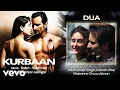 Lagu Dua Best Audio Song - Kurbaan|Kareena, Saif Ali Khan|Sukhwinder Singh|Kailash Kher
