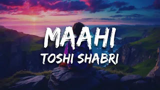 maahi lyrics raaz 2 toshi u0026 sharib sabri