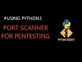 Port Scanner Using Python3 and Socket Programming Network Pentesting Python Scripting 2021
