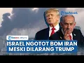Download Lagu Di Tengah Gencatan Senjata Berjalan, Israel Ngotot Ngebom Iran Meskipun Dilarang oleh Donald Trump