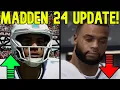 HUGE MADDEN NFL 24 UPDATE New Rosters Player Ratings More