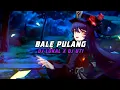 Download Lagu DJ BALE PULANG FULL BASS DJ LOKAL FT DJ UTI