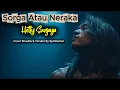Download Lagu Sorga Atau Neraka - Hetty Sunjaya | SlowRock Metal | VIRAL TIKTOK