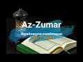 Download Lagu Surah Az-Zumar S039 (Terjemahan Audio Bahasa Melayu)