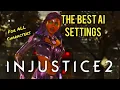 The BEST AI Settings For ALL Characters In Injustice 2 - 2025 Guide