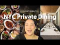 Best NYC Private Dining 2026 Guide Private Rooms Group Dining Top Restaurants
