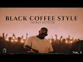 Afro House 2026 | Deep Melodic Set | Black Coffee Style Vol. 5 ☕️