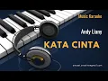 Lagu Kata Cinta (Andy Liany)