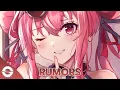 Download Lagu Nightcore - Rumors (NEFFEX) - (Lyrics)