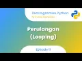 Perulangan While dengan Python